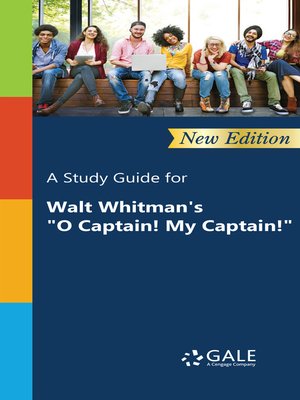 cover image of A Study Guide for Walt Whitman's "O Captain! My Captain!"